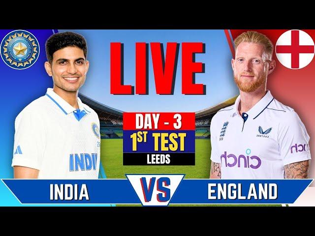 IND vs ENG , 1st Test, Day 3 | Live Cricket Match Today | India vs England Live | Session 3