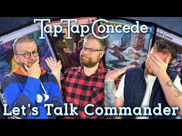 Let's Talk Commander || TTC Ep521