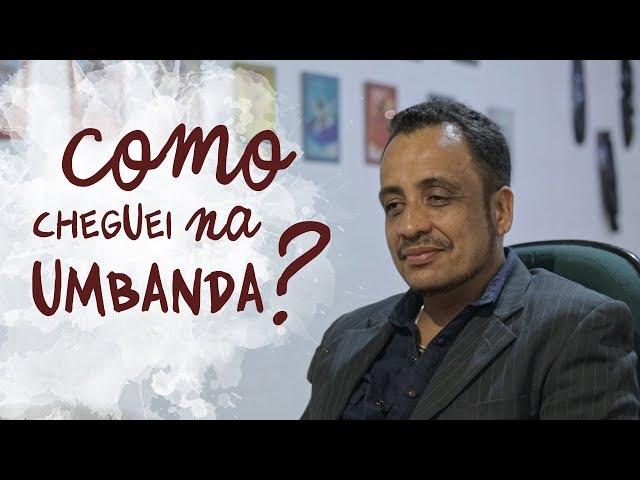 Como cheguei na Umbanda? - Os Sete Sentidos da Vida