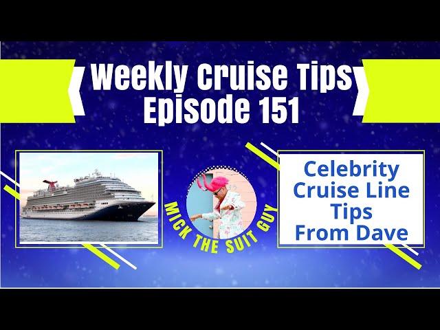 Weekly Cruising Tips Episode 151