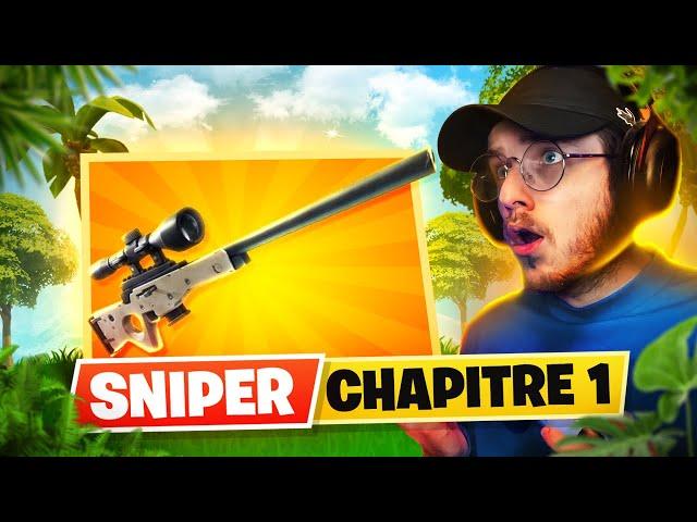 FAIRE TOP 1 avec le SNIPER du CHAPITRE 1 sur FORTNITE !