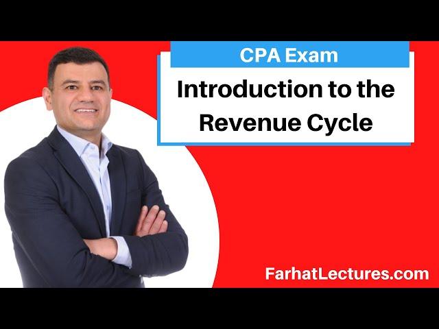 Revenue Cycle Exaplined CPA Exam