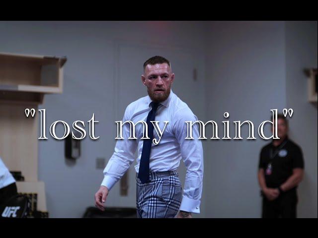 CONOR MCGREGOR MOTIVATION "lost my mind" (ROYALTY)