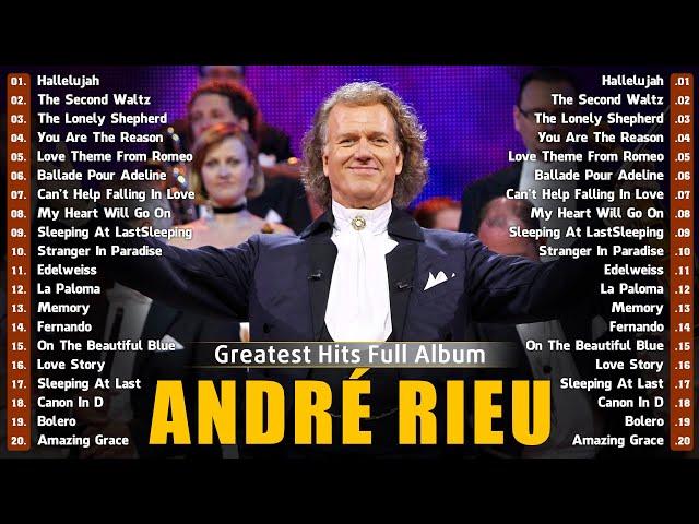 André Rieu’s Most Enchanting Violin Performances - André Rieu Greatest Hits Full Album 2024 #91