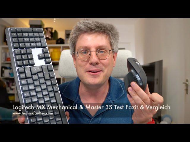 Logitech MX Mechanical & Master 3S Test Fazit & Vergleich mit Keys & 3