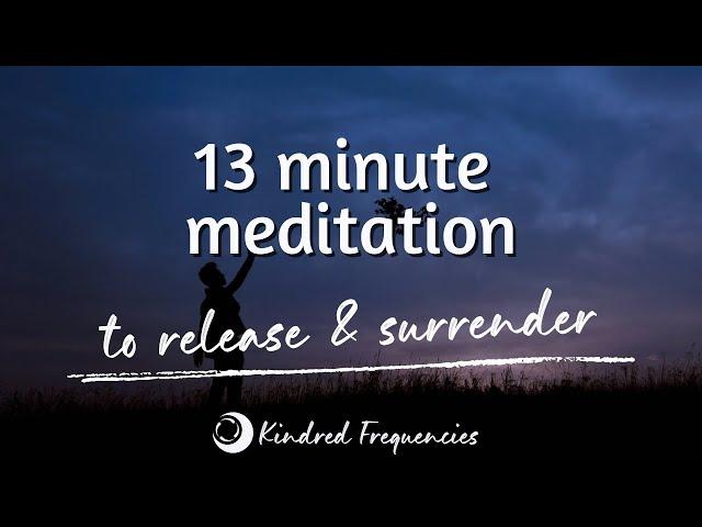 Guided Meditation to Release & Surrender | Crystal Singing Bowls