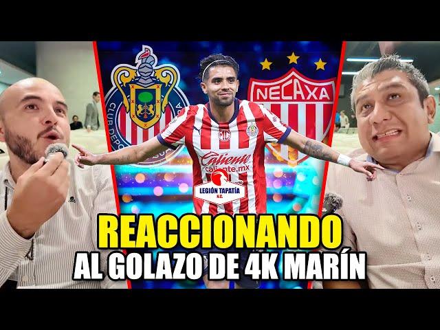 REACCIONANDO AL GOLAZO DE MARÍN y al resto de los goles de Chivas ️