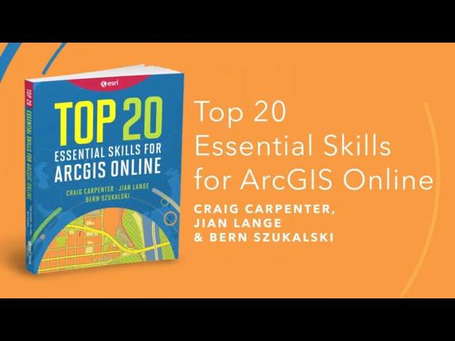 Top 20 Essential Skills for ArcGIS Online | Official Trailer