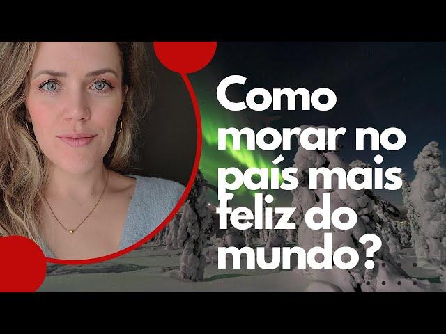 Como morar legalmente na Europa? Como imigrar para a Finlândia?