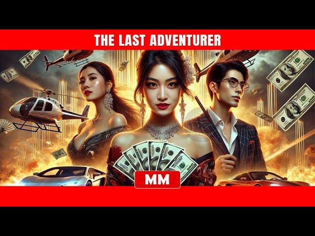 The Last Adventurer | The Best Action CEO Movie 2024 | Asia Movies HUB