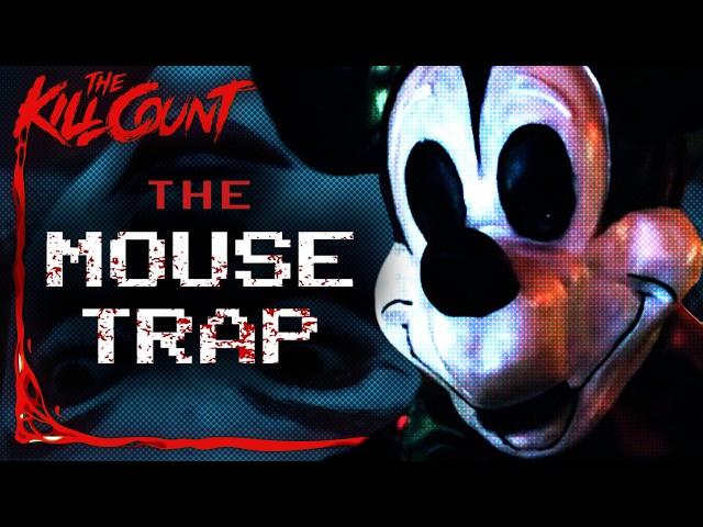 The Mouse Trap (2024) KILL COUNT