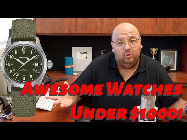 Best Watches Under $1000 Worn By A Watch Dealer!