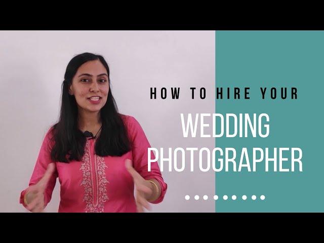 How to Choose a Wedding Photographer | 7 Simple Tips | Eventswedo