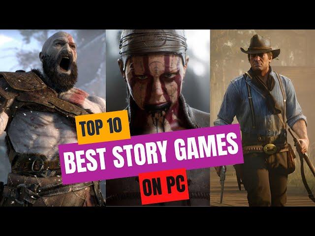 TOP 10 BEST STORY GAMES ON PC