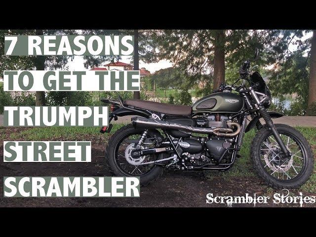 7 Reasons to get the Triumph Street Scrambler