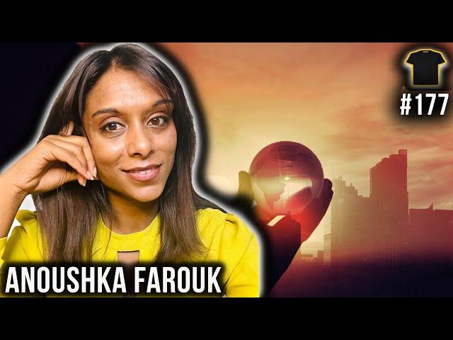 Anoushka Farouk | Bought The T-Shirt Podcast #177