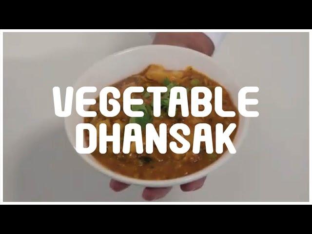 How To Make Veg Dhansak Restaurant Style