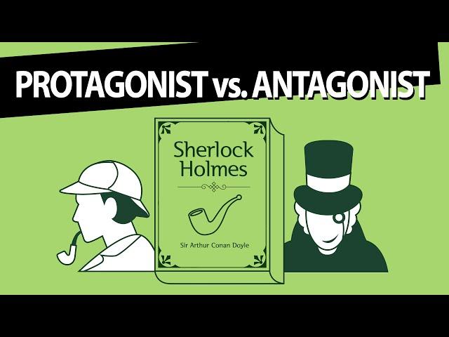 Protagonist vs. Antagonist