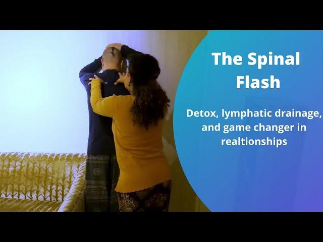 Discover the Power of The SPINAL FLASH Lymphatic Detox