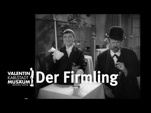 Karl Valentin & Liesl Karlstadt | DER FIRMLING [subtitled]