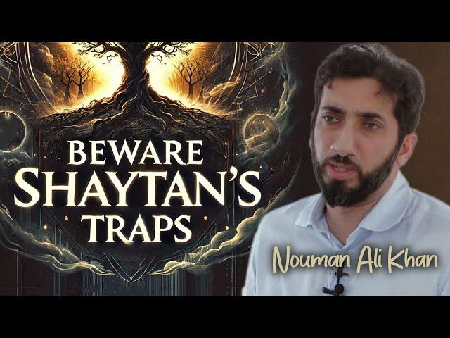 The Slow Boil of Shaytan: How He Corrupts Step by Step | Nouman Ali Khan