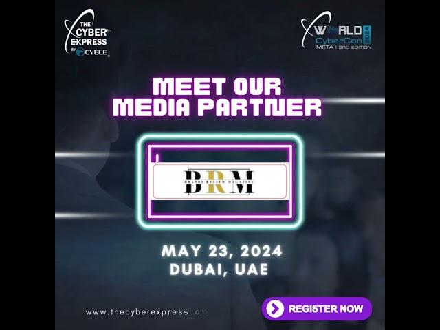 Brands Review Magazine is our official media partner  World CyberCon META