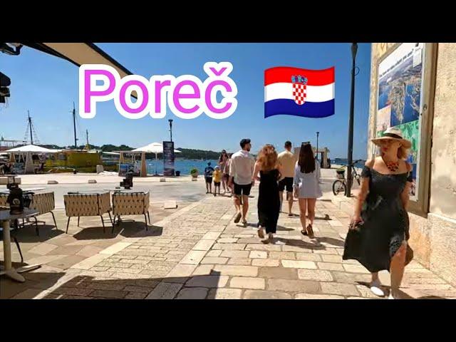 Poreč ️ 2024 Ljeto ️ Istria  Croatia