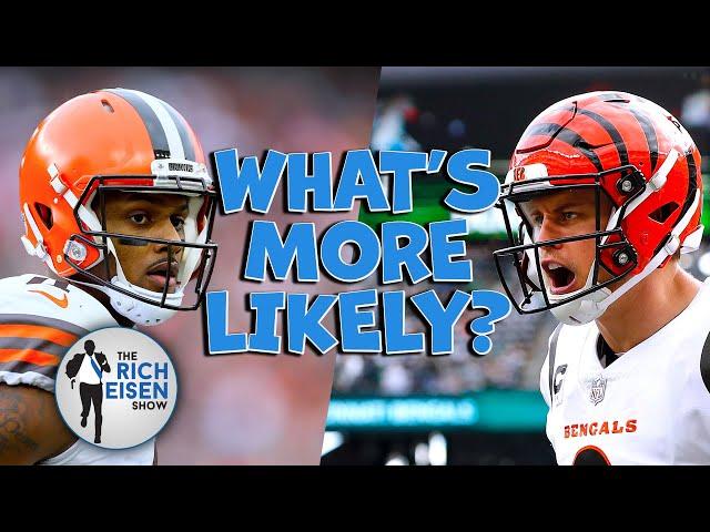 What’s More Likely: Rich Eisen Talks Browns, Bengals, Ravens, Chargers, Bears, Broncos, Rams & More