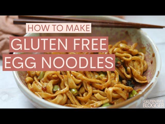 How to make GLUTEN FREE Egg Noodles - Only 5 Ingredients!