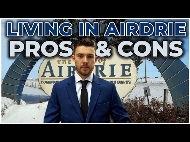 Living in Airdrie Alberta | Pros and Cons