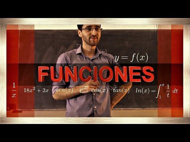 FUNCIONES DE UNA VARIABLE: Clase Completa - Explicación desde Cero | El Traductor