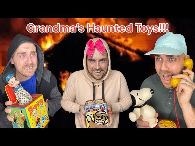 Grandma’s Haunted Toys!!!