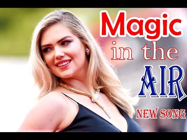 Magic in the air english song | amazing song | trending song 2024