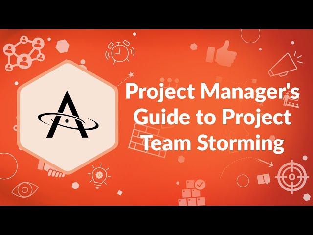 Project Manager's Guide to Project Team Storming | Advisicon