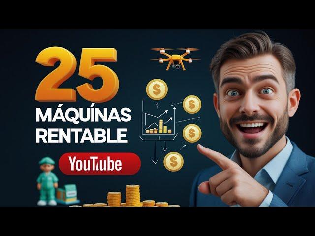 25 MÁQUINAS que te harán MILLONARIO!  Negocios rentables 2025