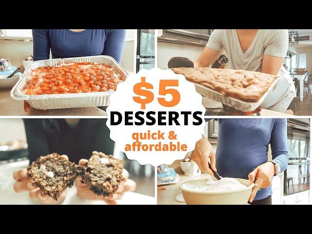 $5 DINNERS: DESSERTS FOR FIVE DOLLARS OR LESS: DESSERTS ON A BUDGET: QUICK & AFFORDABLE DESSERTS