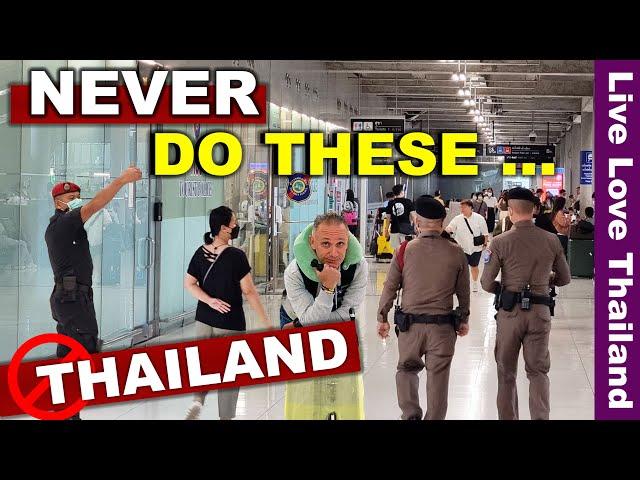 6 Things Will kick You Out of THAILAND | Check Before You Arrive To The Airport #livelovethailand