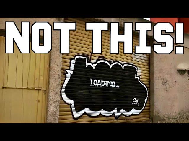 Dumb Things Graffiti Writers Do