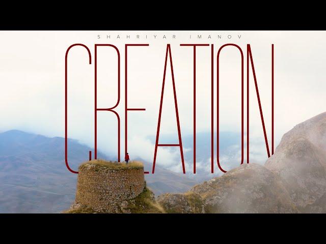 Shahriyar Imanov — Creation (Rəsmi Musiqi Videosu)