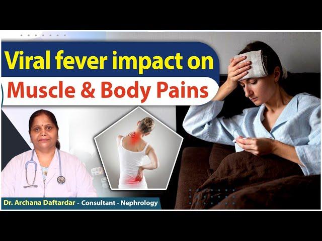 Viral Fever Impact on Muscle and Body Pains || Body Pains || Renova Hospitals ||