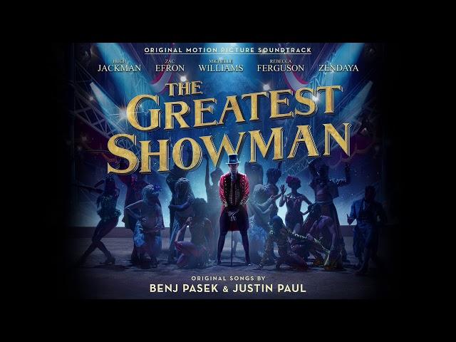 The Greatest Showman Cast - Never Enough (Official Audio)