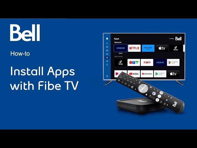 How to install apps with Bell Fibe TV