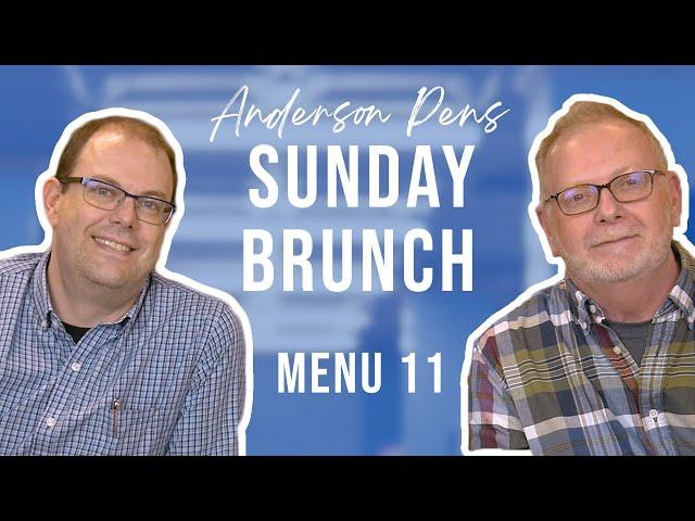 Anderson Pens Sunday Brunch: Menu 11