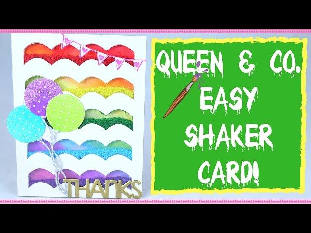 EASY HANDMADE CARDS- GIVEAWAY WINNERS & Card Tutorial with Queen & Co. Shaker Card Kit!