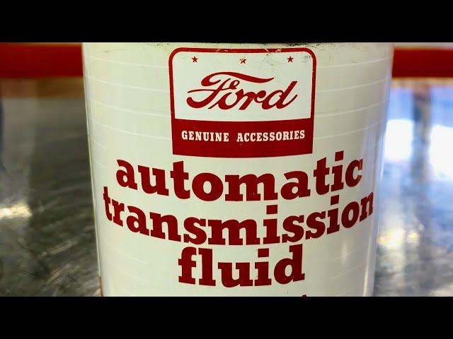 Ford Automatic Transmission Fluid  - ATF History Part 3