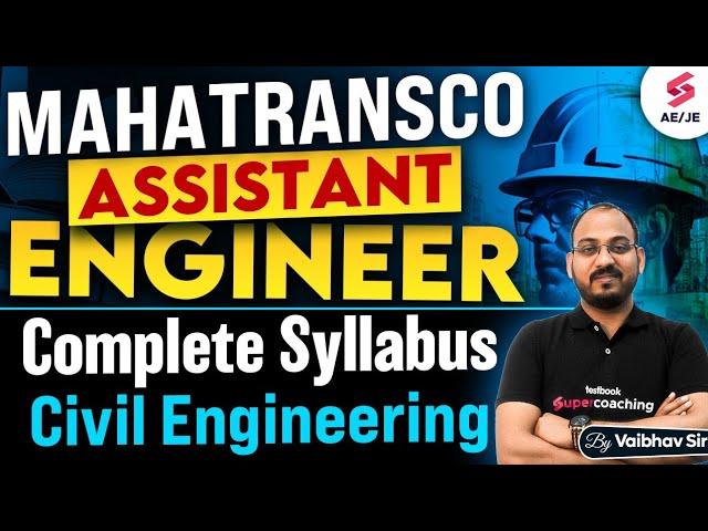 MAHATRANSCO Recruitment 2025 | MAHATRANSCO Civil Engineering Syllabus Explained | Vaibhav Sir