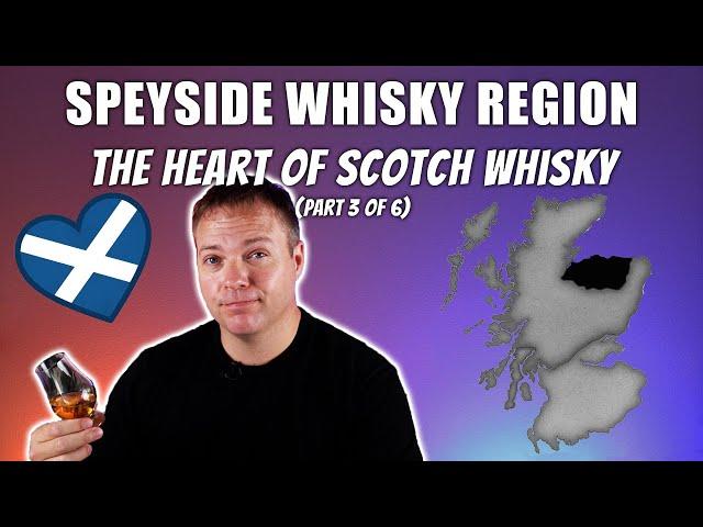 Speyside Whisky Region: History, Distilleries & Best Bottle