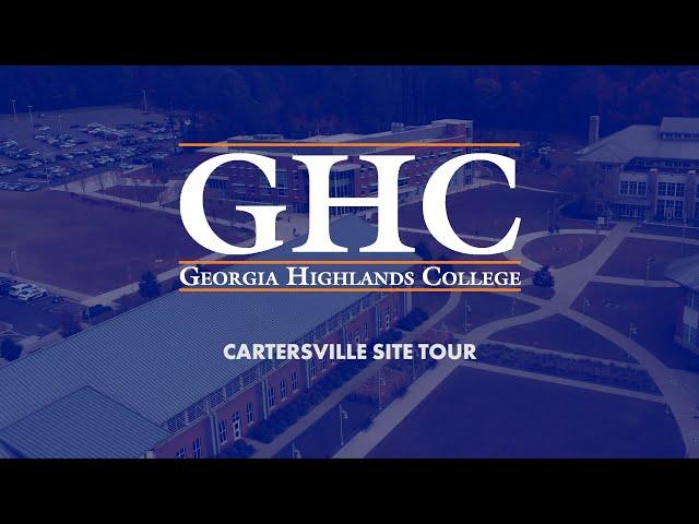 GHC Cartersville Site Tour (Georgia Highlands College)