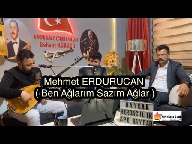 Mehmet ERDURUCAN 2024 / Ben Ağlarım Sazım Ağlar / KIRIKKALE CANLI MÜZİK