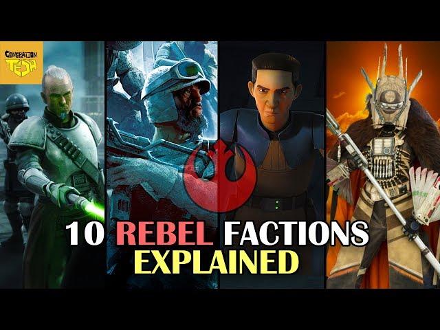 10 Rebel Alliance Factions Explained